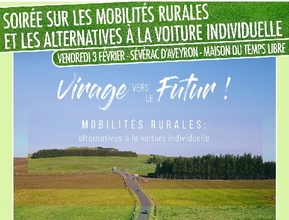 Vendredi 3 Février 2023 – Soirée mobilités rurales à Sévérac d’Aveyron